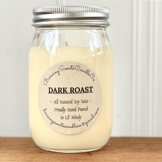 Hand Poured Soy Wax Candle- Dark Roast